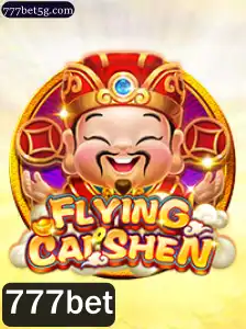 FlyingCaiShen: Descubra as Emoções e Regras deste Jogo Popular na Plataforma 777bet